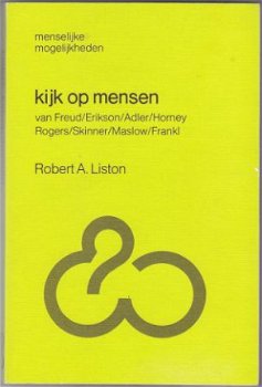 Robert A. Liston: Kijk op mensen van Freud, Erikson, Adler, - 1