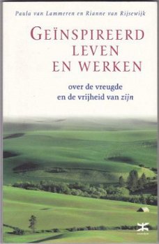 Paula van Lammeren, R. van Rijsewijk: Geïnspireerd leven - 1