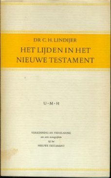 Lindijer, CH; Het lijden en het Nieuwe Testament