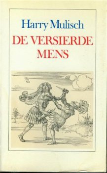 Mulisch, Harry; De versierde mens - 1