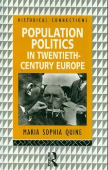 Maria Sophia Quine; Population Politics - 1