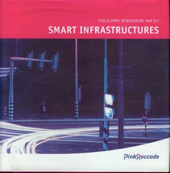 PinkRoccade; Smart Infrastructures - 1