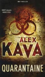 IBS Thriller 1: Alex Kava - Quarantaine