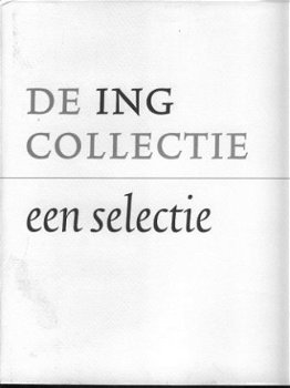 ING Collectie, een Selectie - 1