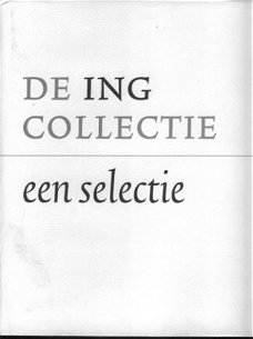 ING Collectie, een Selectie