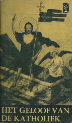 Doornik, N.G.M. - Het geloof van van de katholiek - Afbeelding 2