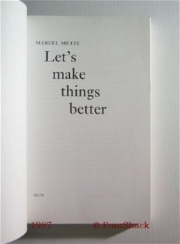 [1997] Let’s make things better, Metze, Sun - 2