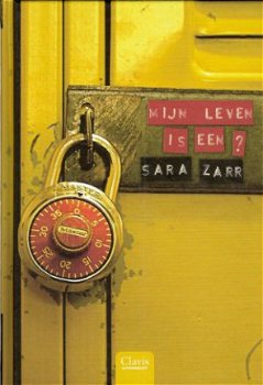 MIJN LEVEN IS EEN ? – Sara Zarr - 1