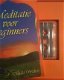 Meditatie voor beginners, J.Donald Walters - 1 - Thumbnail