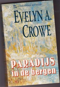 Evelyn A. Crowe Paradijs in de bergen IBS 64 - 1