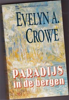 Evelyn A. Crowe Paradijs in de bergen IBS 64