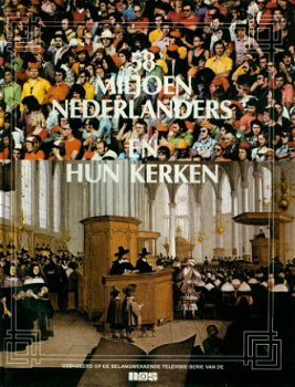 NOS; 58 miljoen Nederlanders en hun kerken - 1