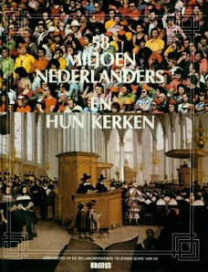 NOS; 58 miljoen Nederlanders en hun kerken