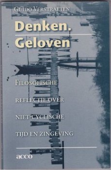 Guido Verstraeten: Denken. Geloven Filosofische reflectie o - 1