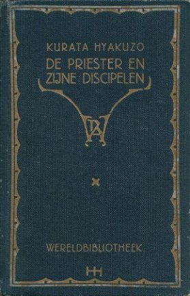 Hyakuzo Kurata - De priester en zijne discipelen - nr. 1