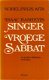 Singer, Isaac Bashevis; Vroege Sabbat - 1 - Thumbnail