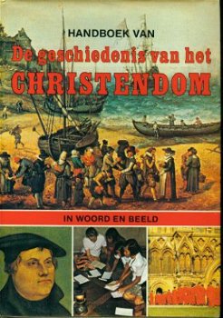 Dowley, Tom ea; Handboek Geschiedenis van het Christendom - 1