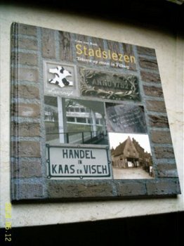 Stadslezen. Teksten op straat in Tilburg (Cees van Raak). - 1