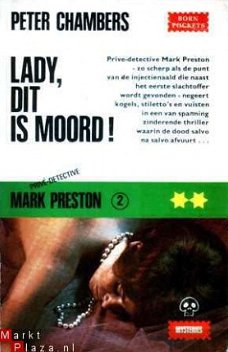 Mark Preston. Priv-detective 2. Lady, dit is Moord!
