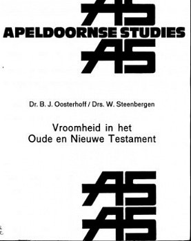 Oosterhoff, BJ; Vroomheid in het OT en NT - 1