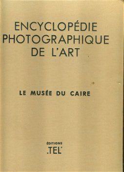 Drioton, Etienne; Le Musée du Caire - 1