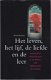 Kees Kuiken: Het leven, het lijf, de liefde en de leer - 1 - Thumbnail