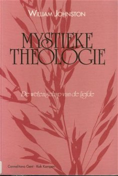 Johnston, William; Mystieke Theologie - 1