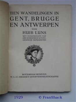 HW [1929] Tien wandelingen in Gent, Brugge en Antwerpen, Luns, - 2