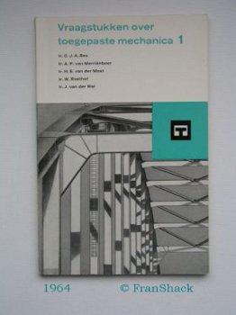 [1964] Toegepaste mechanica dl. 1, Bax ea, Nijgh&vDitmar - 1