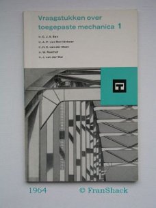 [1964] Toegepaste mechanica dl. 1, Bax ea, Nijgh&vDitmar
