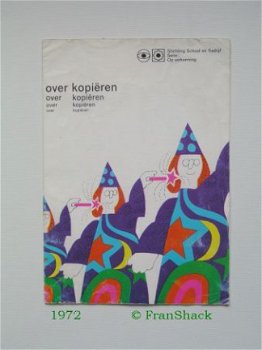 [1972] Over kopiëren, Wageningen v., School&Bedrijf - 1