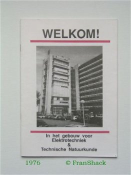 [1976] Open Dag, Geb. Elektro&Techn.Natuurk., TH Twente - 1