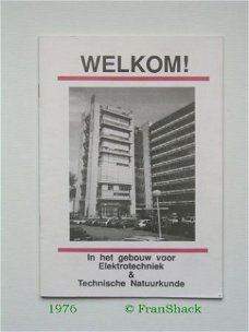 [1976] Open Dag, Geb. Elektro&Techn.Natuurk., TH Twente