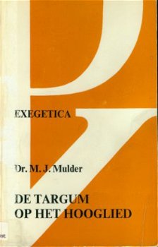 Mulder, MJ; De Targum op het Hooglied - 1