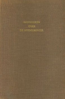 Lekkerkerker, AFN; Gesprekken over de Heidelberger - 1