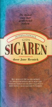 Resnick, Jane; Internationale Gids Sigaren