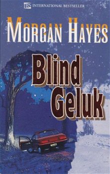 Motgan Hayes Blind geluk - 1