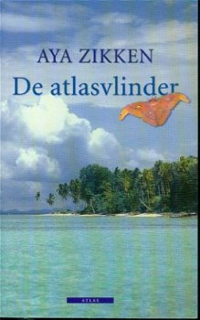 Zikken, Aya; De atlasvlinder - 1