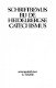 Meijer, B; Schriftbewijs bij de Heidelbergse Catechismus - 1 - Thumbnail