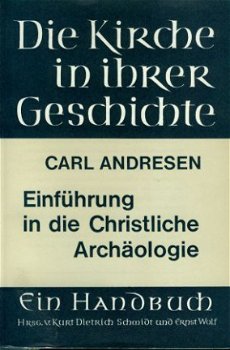 Andresen, Carl; Einführung in die Christliche Archäologie - 1