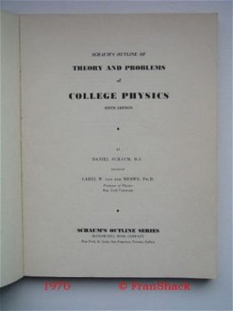 [1970] Schaum’s Outline series, College Physics, mcGraw. - 2