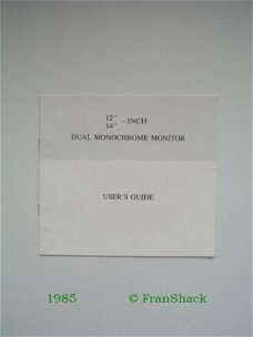 [1985~] User Guide Generic Dual Monochrome Monitor 12”/14”