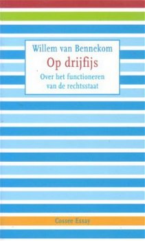 Op drijfijs. Over het functioneren van de rechtstaat - 1