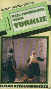 Graven, Robert van den ; Reis-Handboek voor Turkije - 1