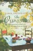 Carol Drinkwater - De Olijventijd. - 1