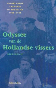 Schaap, Dick; Odysee van de Hollandse Vissers - 1