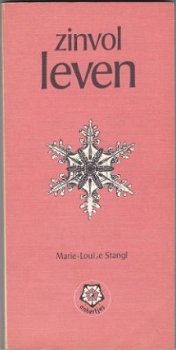 Marie-Louise Stangl: Zinvol leven - 1