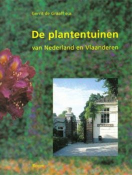 De PLANTENTUINEN in Nederland en Vlaanderen - 1