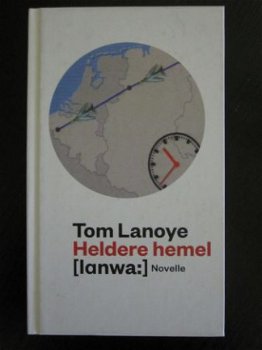 Heldere hemel - Tom Lanoye - 1