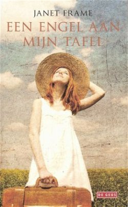 EEN ENGEL AAN MIJN TAFEL - Janet Frame - UITVERKOOP